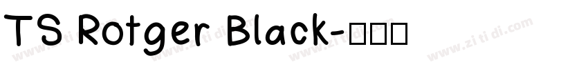 TS Rotger Black字体转换